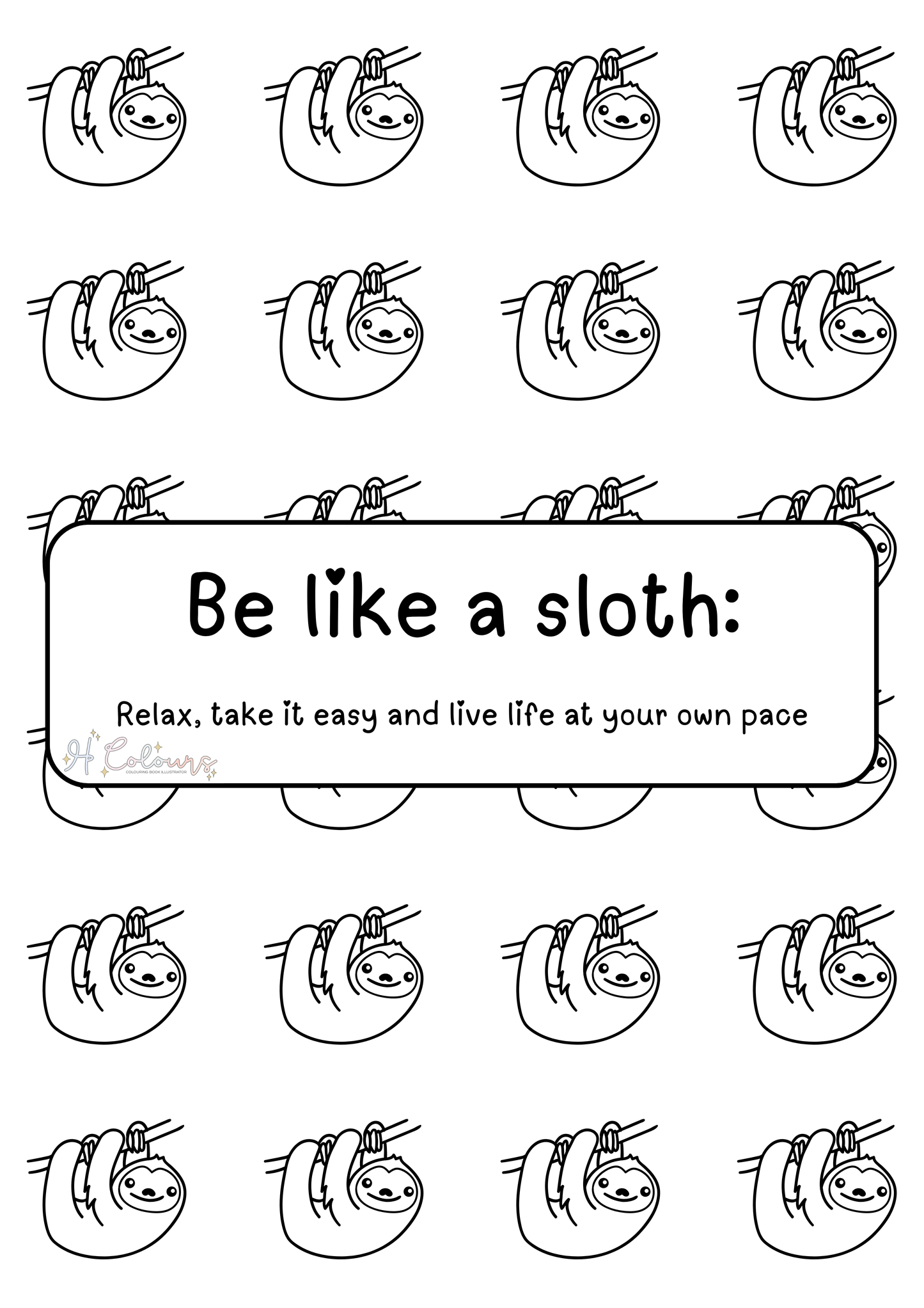 Be Like a Sloth Bleed Sheet