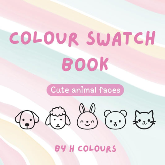 Colour Swatch Book: Cute Animal Faces